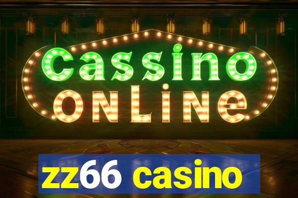 zz66 casino
